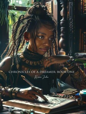cover image of Chronicles of a Dreamer